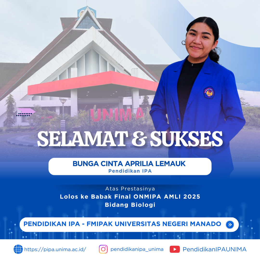 Luar Biasa! Mahasiswa Pendidikan IPA Unima, Lolos ke Final ONMIPA AMLI 2025 Bidang Biologi